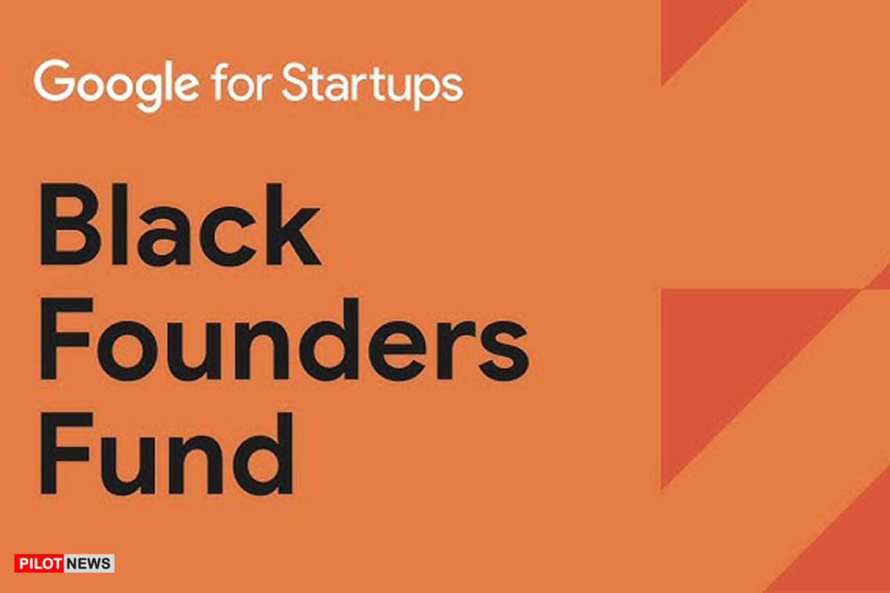 https://www.westafricanpilotnews.com/wp-content/uploads/2022/05/google-black-founders-fund_image_1-1280x853.jpg